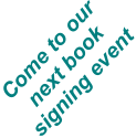 Come to our next book signing event